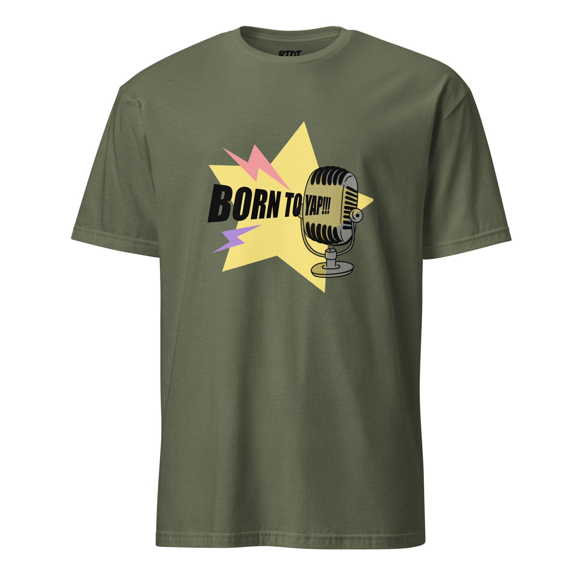 Born to Yap - Unisex premium tee Military Green - thebtdtstore